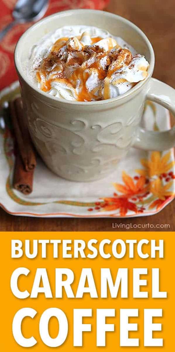  Coffee + caramel + butterscotch = a match made in heaven.
