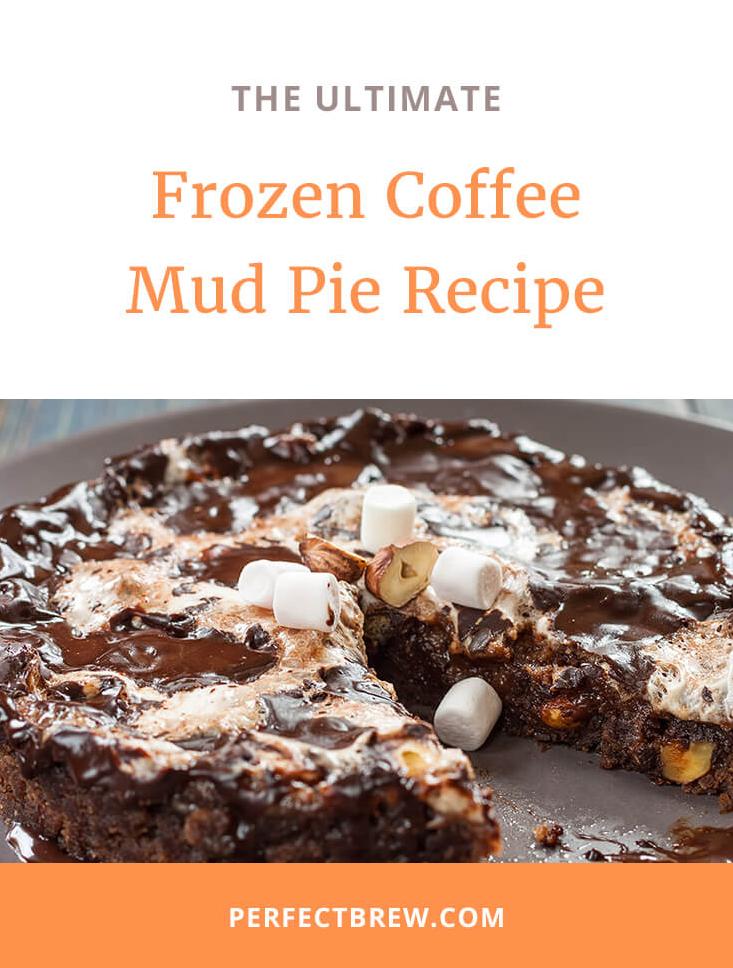  Do you love coffee? Do you love pie? Indulge in both with our Frozen Coffee-Fudge Pie.