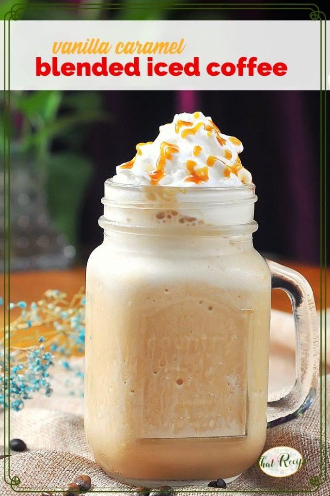  Satisfy your sweet tooth cravings with this Vanilla Blended Coffee!