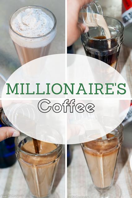  Treat yourself to a cup of millionaire's coffee and start your day off right.