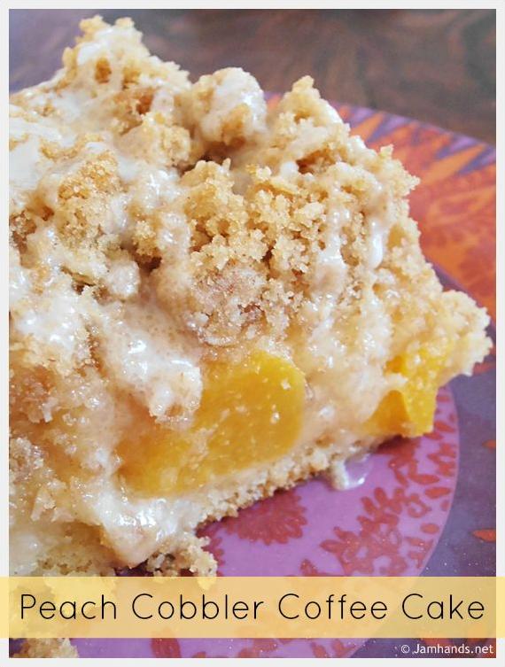  Wake up to the aroma of freshly baked Peach Cobbler Coffee Cake.